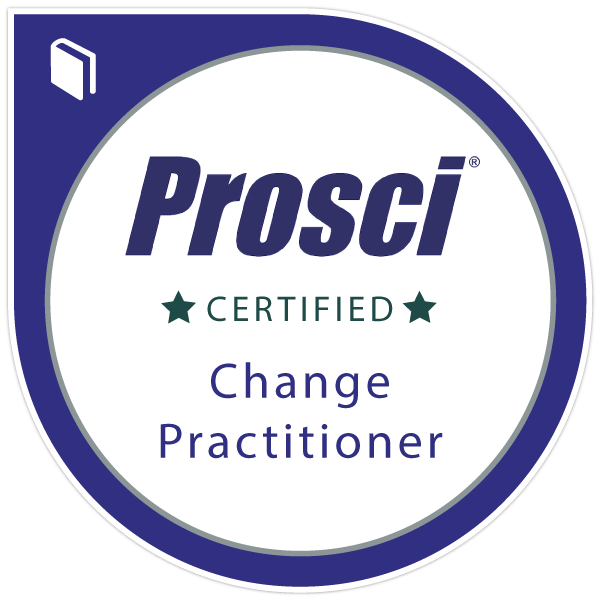 Ceritified PROSCI Change Practicioner
